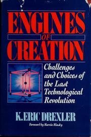 Engines of Creation - Drexler, K. Eric: 9780385199728 - AbeBooks